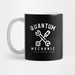 Quantum Mechanic Mug